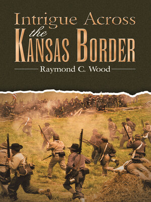 cover image of Intrigue Across the Kansas Border